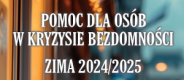 Pomoc dla osób w kryzysie bezdomności