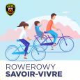 Rowerowy savoir – vivre