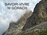 Savoir-vivre w górach